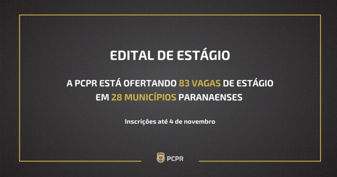 Vagas de estágio PCPR: 83 oportunidades abertas no Paraná